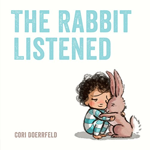 Storytime Activity Guide: The Rabbit Listened by Cori Doerrfeld