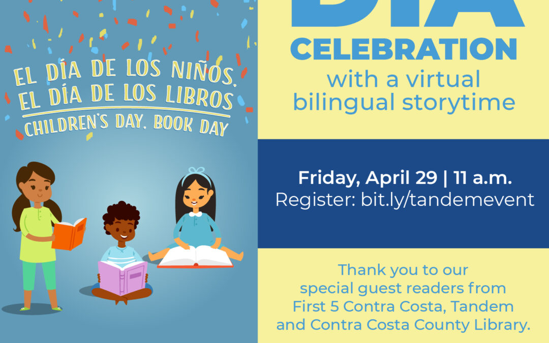 El Día de los Niños / Día de los Libros Contra Costa!