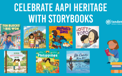 Celebrating AAPI Heritage: Tandem Staff’s Favorite Children’s Books
