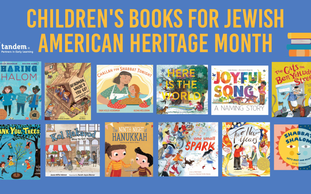 Read, Learn, Celebrate: Tandem Recommends Books for Jewish American Heritage Month