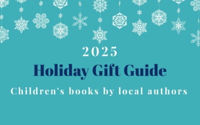 2025 Holiday Gift Guide: Featuring Bay Area Children’s Book Authors & Illustrators
